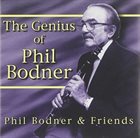 PHIL BODNER The Genius of Phil Bodner album cover