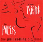 PHIL COLLINS BIG BAND A Hot Night in Paris album cover