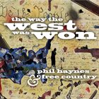 PHIL HAYNES Way The West Was Won album cover