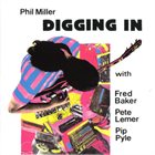 PHIL MILLER Digging In album cover