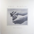 PHIL MINTON A Doughnut In Both Hands - Solo Singing album cover