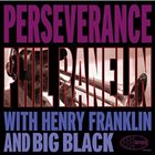 PHIL RANELIN Perseverance album cover