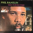 PHIL RANELIN Vibes From The Tribe album cover