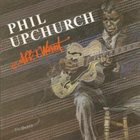 PHIL UPCHURCH All I Want album cover