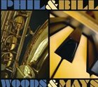 PHIL WOODS Phil Woods & Bill Mays album cover