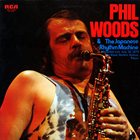 PHIL WOODS Phil Woods & The Japanese Rhythm Machine album cover