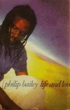 PHILIP BAILEY Life And Love album cover