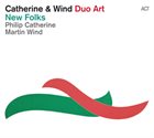 PHILIP CATHERINE Duo Art: New Folks album cover