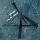 PHILIPP TERIETE Portrait album cover