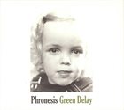 PHRONESIS Green Delay album cover