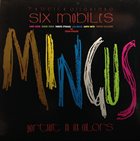 ROBERTO OTTAVIANO Roberto Ottaviano, Six Mobiles ‎: Mingus - Portrait In Six Colours album cover