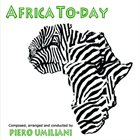 PIERO UMILIANI Africa To-Day album cover
