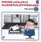 PIERO UMILIANI Musicaelettronica Volume Uno album cover
