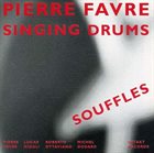 PIERRE FAVRE Souffles album cover