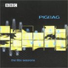 PIGBAG The BBC Sessions album cover