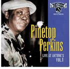 PINETOP PERKINS Live At Antone's Vol. 1 album cover