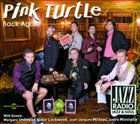 PINK TURTLE Back Again album cover