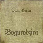 PIOTR BARON Bogurodzica album cover