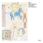 PIOTR DAMASIEWICZ Piotr Damasiewicz & Viennese Connections : Vienna Suite album cover