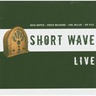 PIP PYLE Short Wave Live album cover