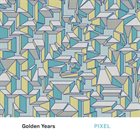 PIXEL Golden Years album cover