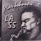 PLAS JOHNSON Plas Johnson With The Grease Patrol ‎: L.A. '55 album cover