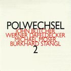 POLWECHSEL Polwechsel 2 album cover