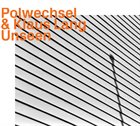 POLWECHSEL Polwechsel & Klaus Lang : Unseen album cover