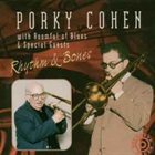 PORKY COHEN Rhythm and Bones album cover