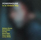 POWERHOUSE In An Ambient Way album cover