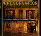 PRESERVATION HALL JAZZ BAND Preservation (An Album To Benefit Preservation Hall & The Preservation Hall Music Outreach Program) album cover