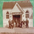 PRESERVATION HALL JAZZ BAND In the Sweet Bye & Bye album cover