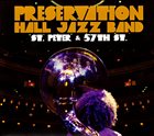 PRESERVATION HALL JAZZ BAND St. Peter and 57th St. album cover