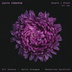 DAVID PRESTON Purple / Black Vol. One album cover