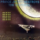 PRINCE JAMMY Prince Jammy Destroys The Invaders... album cover