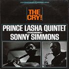 PRINCE LASHA Prince Lasha Quintet Featuring Sonny Simmons ‎: The Cry! album cover