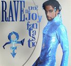 PRINCE The Artist (Formerly Known As Prince) ‎: Rave Un2 The Joy Fantastic album cover