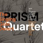 PRISM QUARTET The Singing Gobi Desert album cover