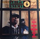 PUBLIC ENEMY — It Takes A Nation Of Millions To Hold Us Back album cover