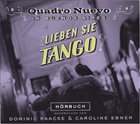 QUADRO NUEVO Lieben Sie Tango? album cover