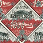 QUANTIC Quantic Presenta Flowering Inferno : 1000 Watts album cover