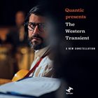 QUANTIC Quantic Presents The Western Transient : A New Constellation album cover
