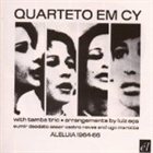 QUARTETO EM CY Aleluia 1964-66 album cover