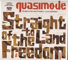 QUASIMODE Straight to the Land of Freedom: Live at Liquidroom album cover