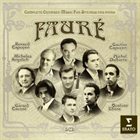 QUATUOR EBÈNE Fauré: Complete chamber music for strings album cover