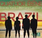QUATUOR EBÈNE Quatuor Ebène, Stacey Kent, Bernard Lavilliers : Brazil album cover