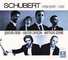 QUATUOR EBÈNE Schubert – Quatuor Ebène – Gautier Capuçon – Matthias Goerne ‎– String Quintet : Lieder album cover
