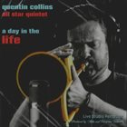 QUENTIN COLLINS A Day In The Life album cover