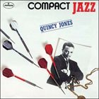 QUINCY JONES Compact Jazz: Quincy Jones album cover