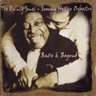 QUINCY JONES The Quincy Jones - Sammy Nestico Orchestra : Basie & Beyond album cover